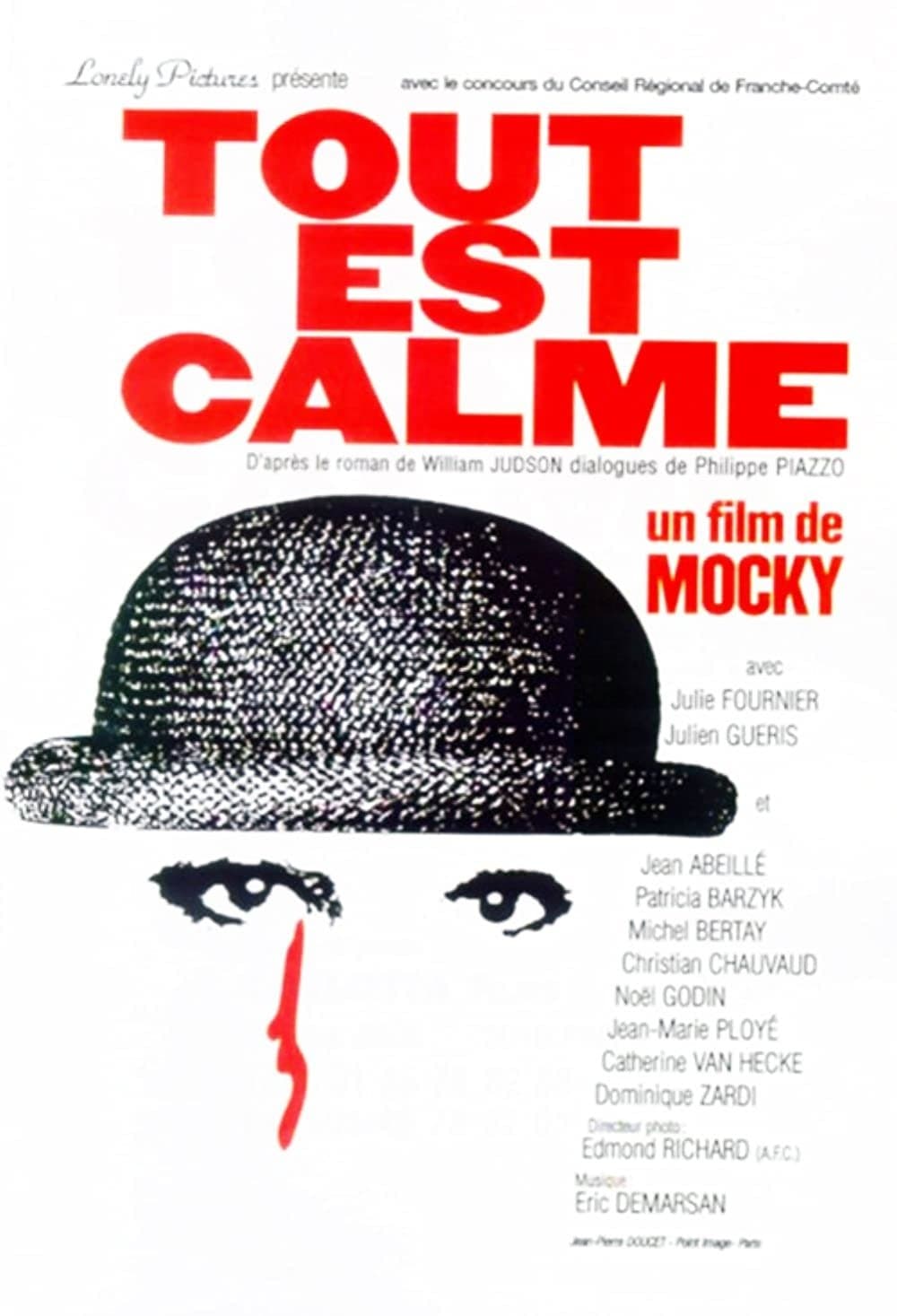 Oglądaj Tout est calme