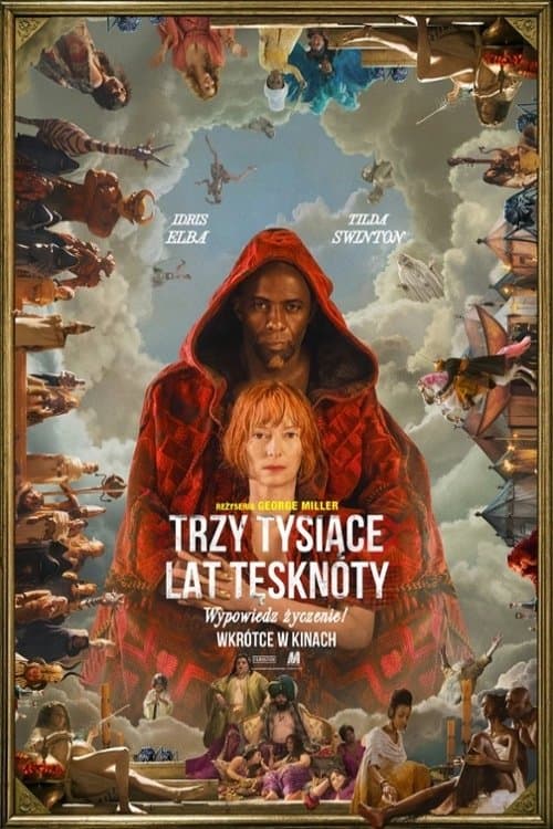 Oglądaj Trzy tysiące lat tęsknoty