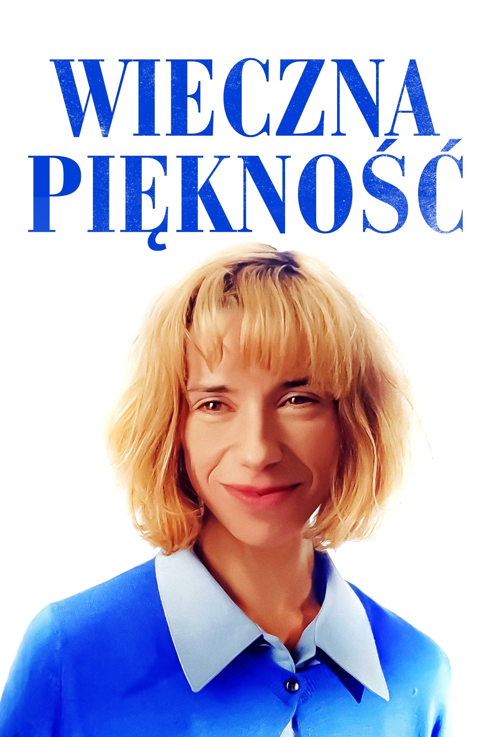 Oglądaj Wieczna Piękność