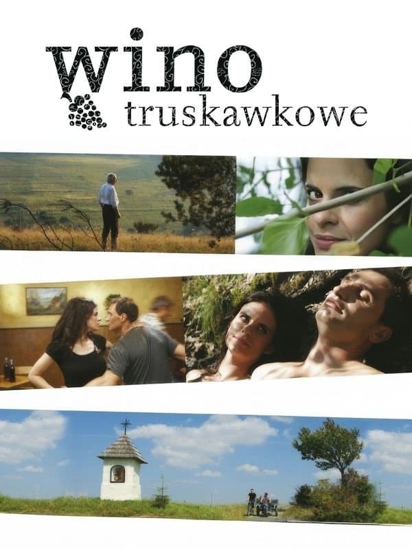 Oglądaj Wino truskawkowe