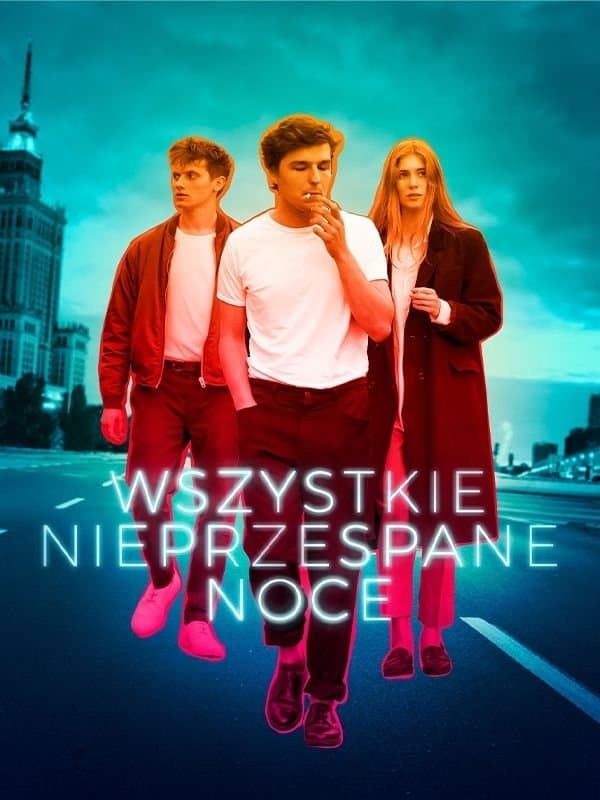 Oglądaj Wszystkie nieprzespane noce