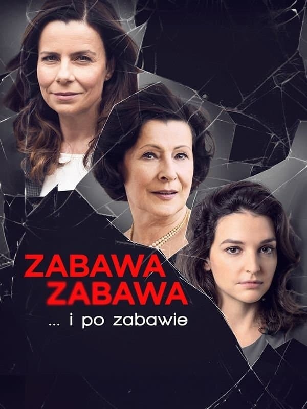 Oglądaj Zabawa, zabawa