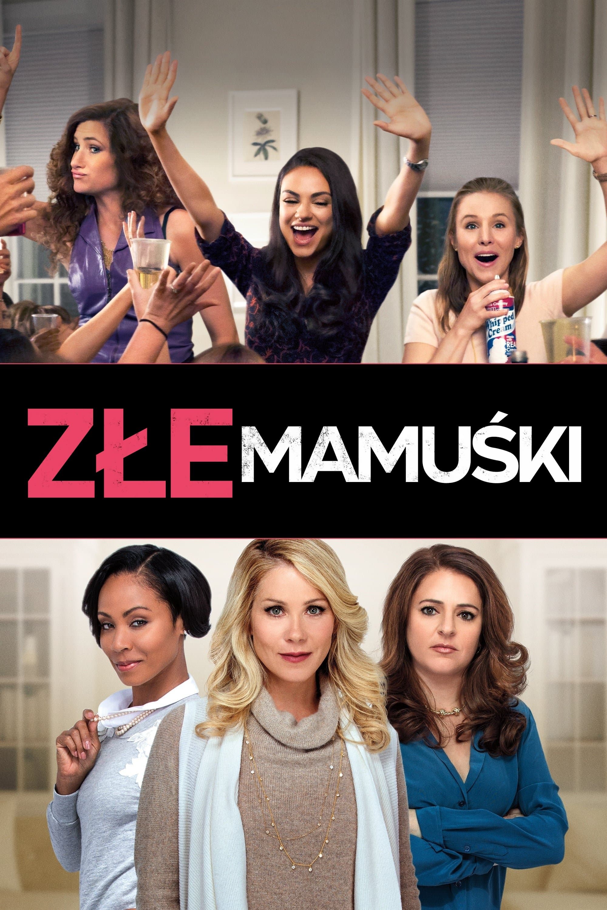 Oglądaj Złe mamuśki